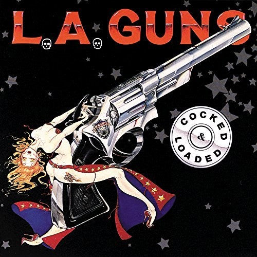 L.a. Guns: Cocked & Loaded