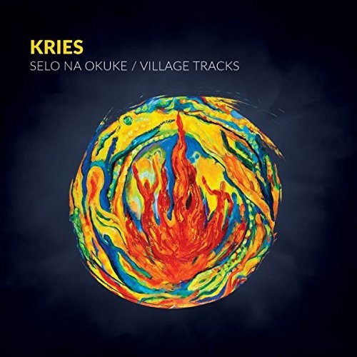 Kries: Kries: Selo Na Okuke / Village Tracks