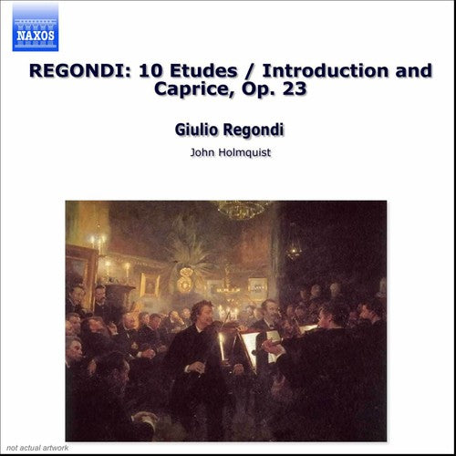 Regondi / Holmquist: Guitar Works I