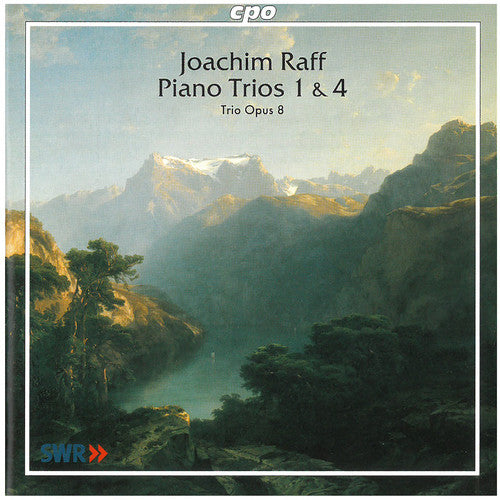 Raff: Piano Trios 1 & 4