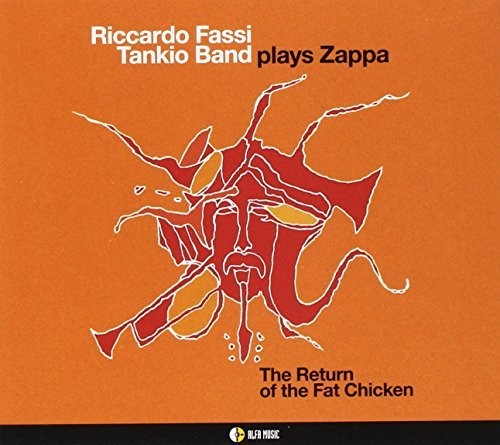 Fassi, Riccardo: Plays Zappa: Return of the Fat Chicken