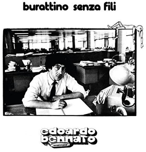 Bennato, Edoardo: Burattino Senza Fili Legacy Edition