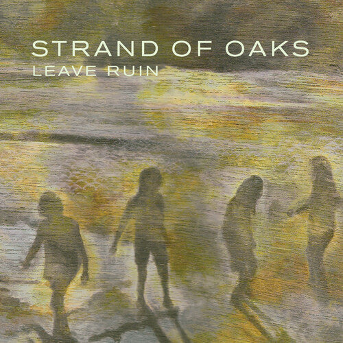 Strand of Oaks: Leave Ruin (wine Red Vinyl)