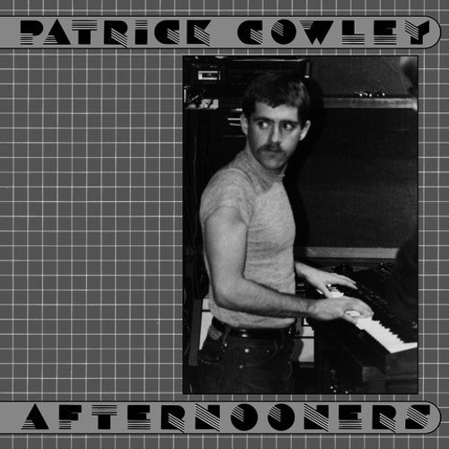 Cowley, Patrick: Afternooners