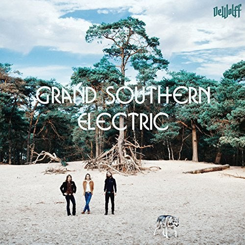 DeWolff: Grand Southern Electric