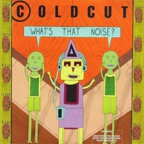 Coldcut: What's That Noise