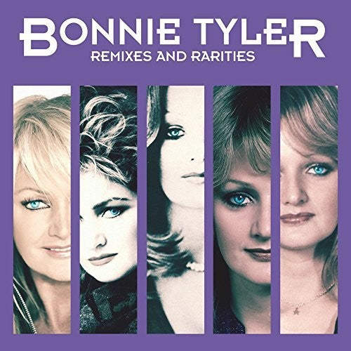 Tyler, Bonnie: Remixes & Rarities Deluxe Edition