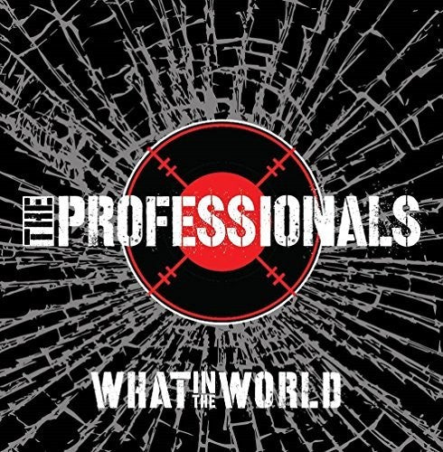 Professionals: What In The World