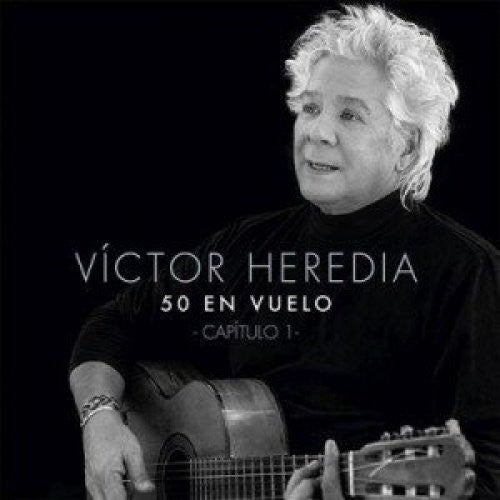 Heredia, Victor: 50 En Vuelo Capitulo 1