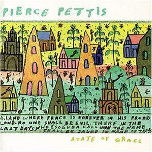 Pettis, Pierce: State of Grace