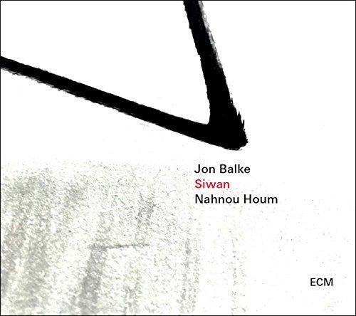 Balke, John: Siwan - Nahnou Houm