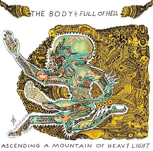 Body & Full Of Hell: Ascending A Mountain Of Heavy Light