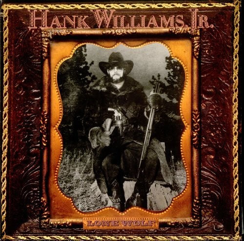 Williams, Hank Jr: Lone Wolf