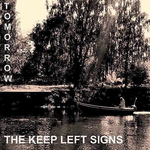 Keep Left Signs: Tomorrow