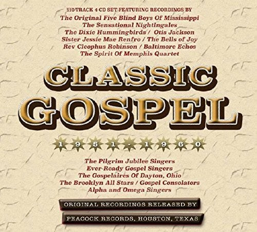 Classic Gospel 1951-60 / Various: Classic Gospel 1951-60 / Various Artists