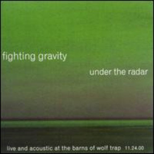 Fighting Gravity: Under the Radar