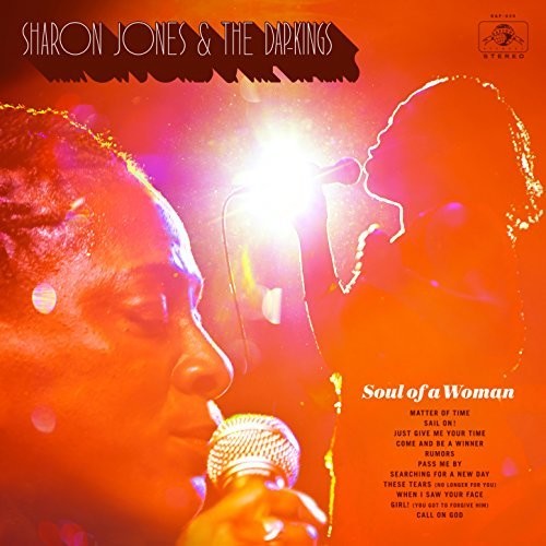Jones, Sharon & the Dap Kings: Soul Of A Woman