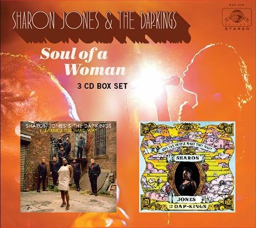 Jones, Sharon & the Dap Kings: Soul of a Woman / Give The People What They Want / I Learned The Hard  Way