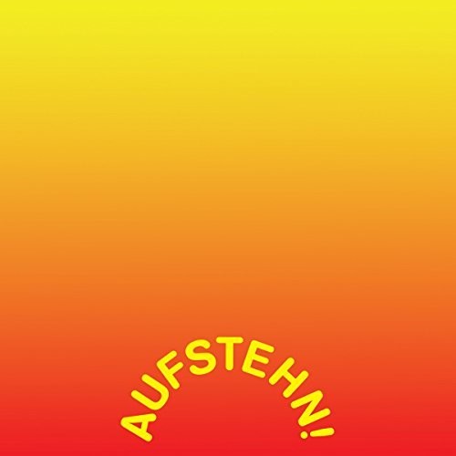 Das Lunsentrio: Aufstehn!