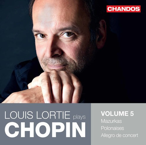 Chopin / Lortie: Louis Lortie Plays Chopin