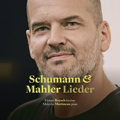 Mahler / Boesch / Martineau: Lieder