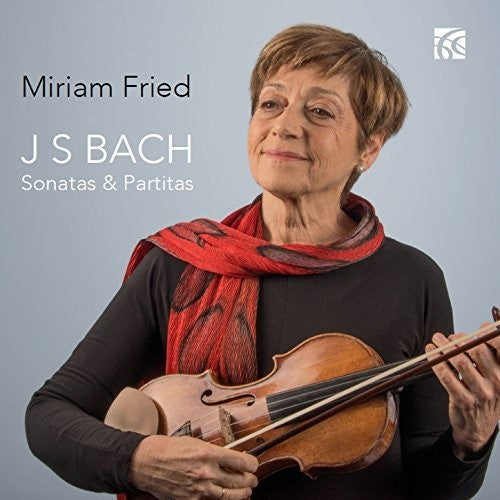 Bach, J.S. / Fried: Sonatas & Partitas for Solo Violin