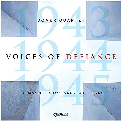 Laks / Dover Quartet: Voices of Defiance