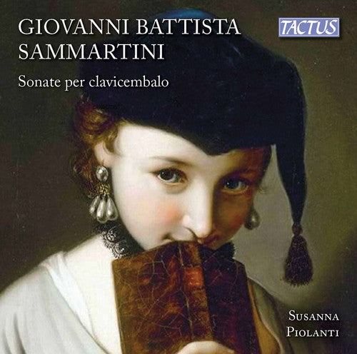 Sammartini / Piolanti: Harpsichord Sonatas