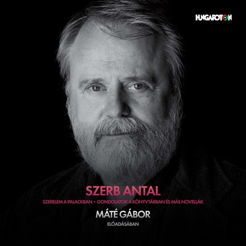 Szerb, Antal: Szerb Antal Novellak