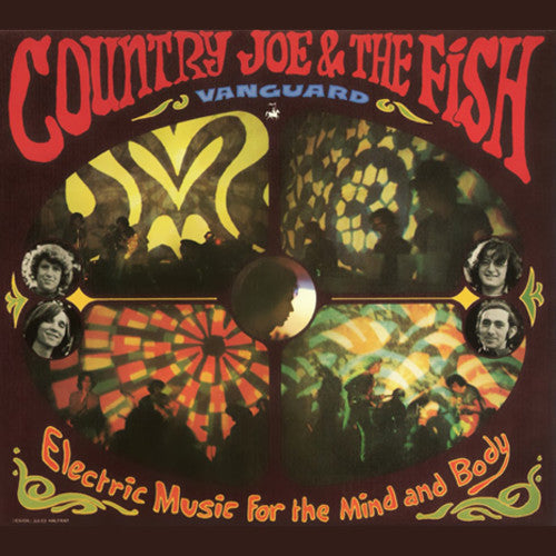 Country Joe & the Fish: Electric Music For The Mind And Body