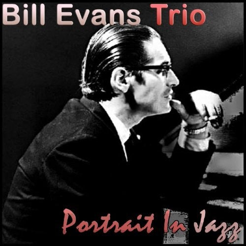 Evans, Bill Trio: Portrait In Jazz