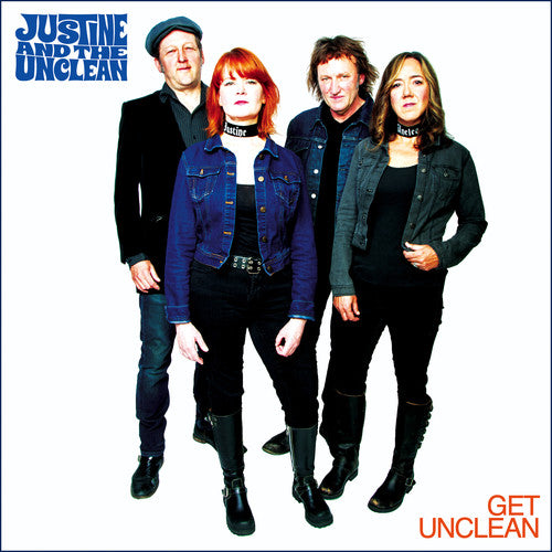 Justine & the Unclean: Get Unclean