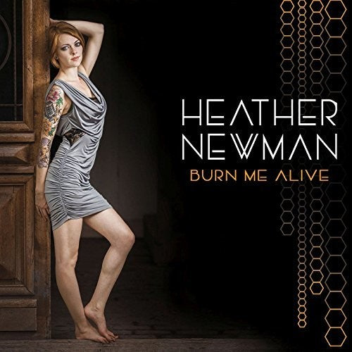 Newman, Heather: Burn Me Alive