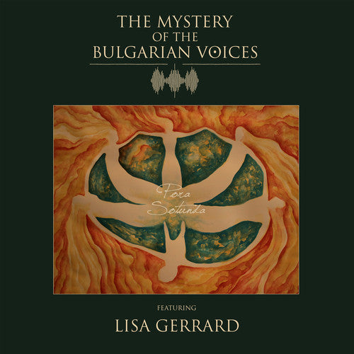 Mystery of the Bulgarian Voices / Gerrard, Lisa: Pora Sotunda