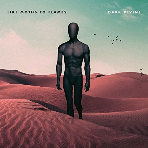 Like Moths to Flames: Dark Divine