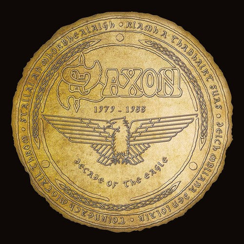 Saxon: Decade Of The Eagle