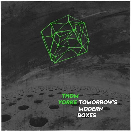 Yorke, Thom: Tomorrow's Modern Boxes