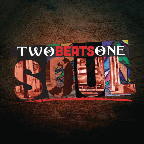 Two Beats One Soul / Various: Two Beats One Soul (Various Artists)