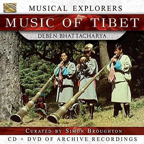 Bhattacharya, Deben: Musical Explorers - Music Of Tibet