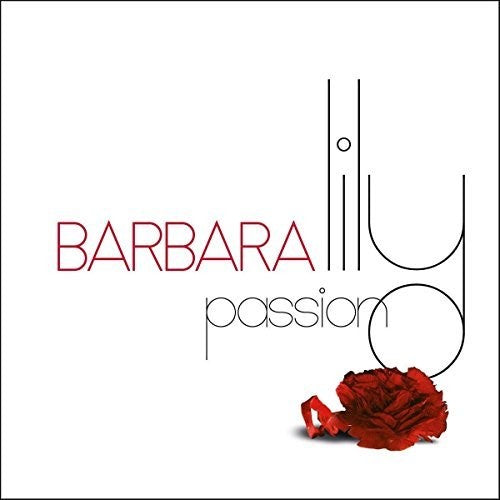 Barbara: Lily Passion