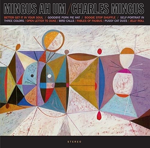 Mingus, Charles: Mingus Ah Hum
