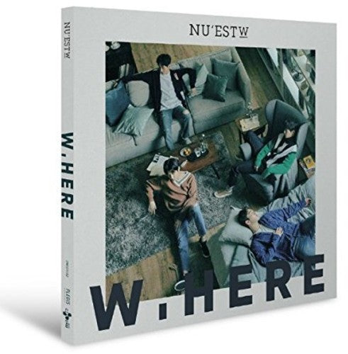 Nu'Est W: W. Here: Still Life Version