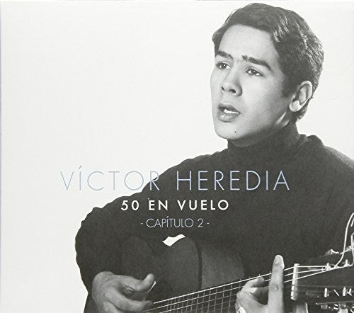 Heredia, Victor: 50 En Vuelo Capitulo 2