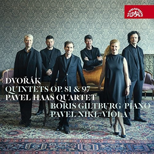 Dvorak / Pavel Haas Quartet / Nikl: Quintets