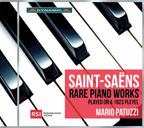 Saens / Patuzzi: Rare Piano Works