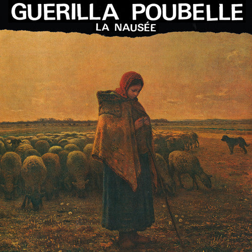 Guerilla Poubelle: The Nausee