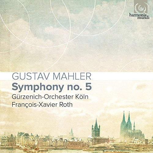 Roth, Fracois-Xavier: Mahler: Symphony No 5
