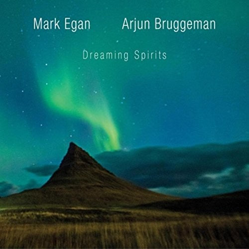 Egan, Mark / Bruggeman, Arjun: Dreaming Spirits