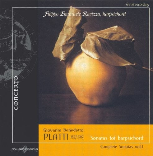 Platti / Ravizza: Complete Sonatas for Harpsichord 1