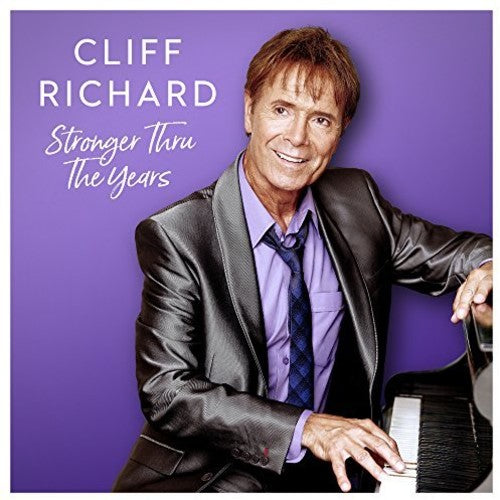 Cliff Richard: Stronger Thru The Years